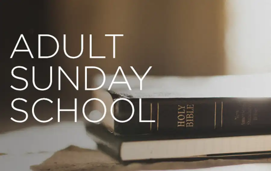 Adult Class – Continuing this Sunday, September 24 at 8:45am