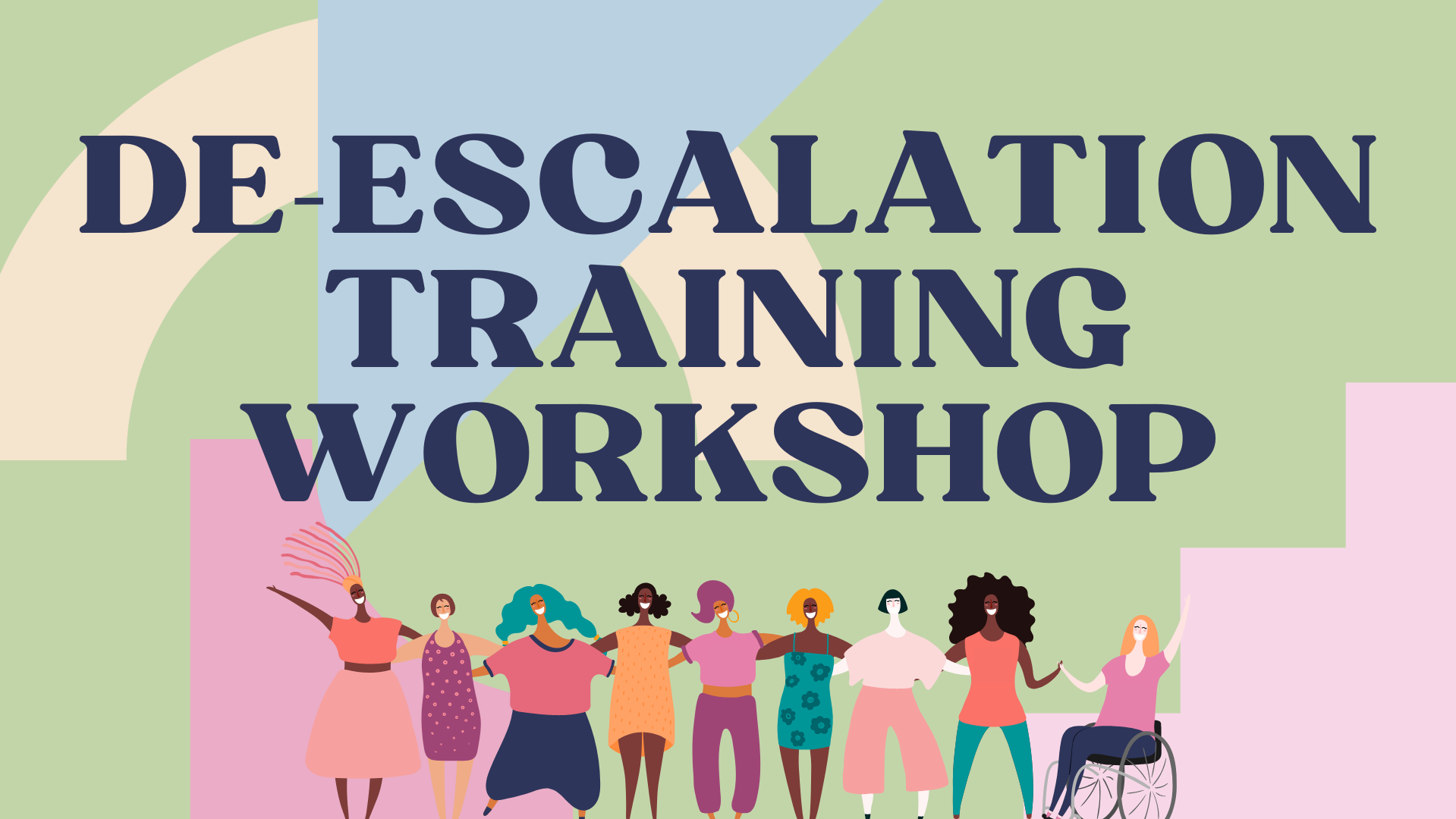 De-escalation Training on Tuesday, July 29, 2025